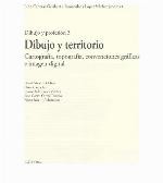Dibujo y territorio : cartografía, topografía, convenciones gráficas e imagen digital