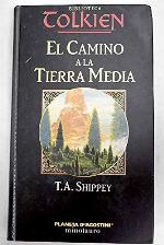 El Camino a La Tierra Media [The Road to Middle Earth - Spanish text]