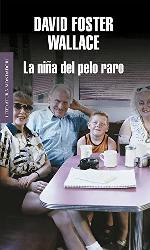 La ni&ntilde;a del pelo raro (Literatura Random House) (Spanish Edition)