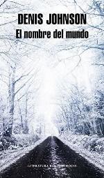 El nombre del mundo (Literatura Random House) (Spanish Edition)