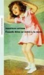 Cuando Alice Se Subio a La Mesa / When Alice Climb the Table (Literatura) (Spanish Edition)