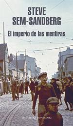 El imperio de las mentiras (Literatura Random House) (Spanish Edition)