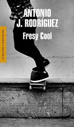 Fresy Cool (Literatura Random House) (Spanish Edition)