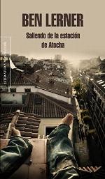 Saliendo de la estaci&oacute;n de Atocha (Literatura Random House) (Spanish Edition)