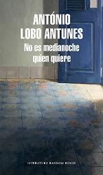 No es medianoche quien quiere (Literatura Random House) (Spanish Edition)