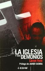 La Iglesia y sus demonios/ The Church and it's Demons (Mundo m&aacute;gico y heterodoxo) (Spanish Edition)