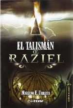 El Talism&aacute;n de Raziel (Clio. Narrativa) (Spanish Edition)
