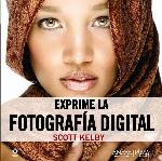 Exprime la fotograf&iacute;a digital (Photoclub) (Spanish Edition)