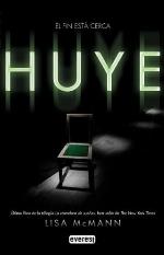 Huye: El fin est&aacute; cerca (Narrativa Everest) (Spanish Edition)