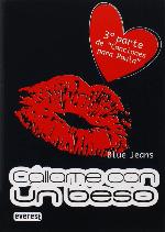 C&aacute;llame con un beso. Bolsillo Everest: 3&ordf; parte de &quot;Canciones para Paula&quot; (Spanish Edition)