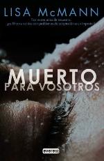 Muerto para vosotros. (Narrativa Everest) (Spanish Edition)