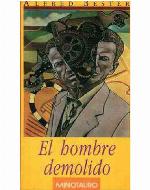 El hombre demolido