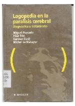 Logopedia en la parálisis cerebral : diagnóstico y tratamiento