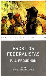 Escritos Federalistas (B&aacute;sica de Bolsillo) (Spanish Edition)