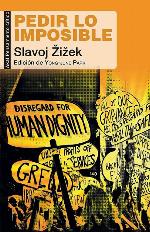 Pedir lo imposible (Pensamiento cr&iacute;tico) (Spanish Edition)