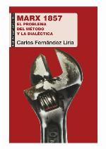 Marx 1857, El problema del método y la dialéctica