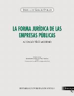 La forma jurídica de las empresas públicas.