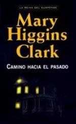 Camino hacia el pasado