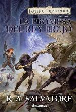 La promesa del Rey Brujo n&ordm; 2/3: Los mercenarios. Libro II (No Reinos Olvidados) (Spanish Edition)