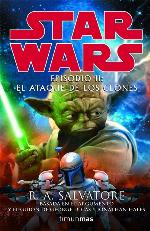STAR WARS: Episodio II: El ataque de los clones (Star Wars Novelas) (Spanish Edition)