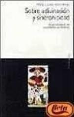 Sobre Adivinacion Y Sincronicidad/ on Divination and Synchronicity: La Psicologia De Las Casualidades Significativas / the Psychology of Meaningful ... Junguiana / Jungian) (Spanish Edition)