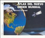Atlas del nuevo orden mundial / Atlas Of New World Order