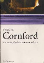 La teoría platónica del conocimiento : Teeteto y El Sofista : traducción y comentario