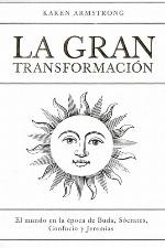 La gran transformacion/ The Great Transformation