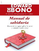 Manual de sabidur©Ưa Nuevas t©♭cnicas para agilizar la mente y potenciar la creatividad