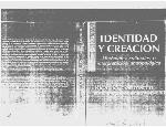Identidad y creación : horizontes culturales e interpretación antropológica