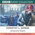 Unnatural Death (BBC Radio Collection)