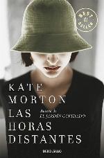 Las horas distantes / The Distant Hours (Best Seller) (Spanish Edition)