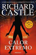 Calor extremo (Serie Castle 7) (Spanish Edition)