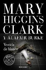 Vestida de blanco / All Dressed in White (BAJO SOSPECHA / UNDER SUSPICION) (Spanish Edition)