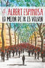 Lo mejor de ir es volver (Best Seller) (Spanish Edition)