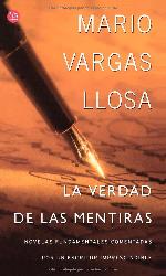 La verdad de las mentiras (FORMATO GRANDE) (Spanish Edition)