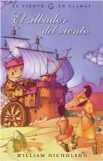 Viento en llamas: El silbador del viento (ESCRITURA DESATADA) (Spanish Edition)