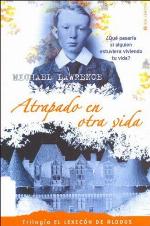 ATRAPADO EN OTRA VIDA: TRILOGIA EL LEXICON DE ALDOUS (VOLUMEN I) (ESCRITURA DESATADA) (Spanish Edition)