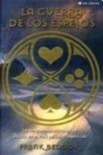 LA GUERRA DE LOS ESPEJOS (SIN LIMITES) (Spanish Edition)