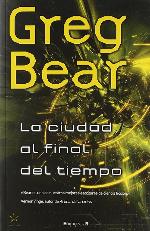 LA CIUDAD AL FINAL DEL TIEMPO (Nova) (Spanish Edition)