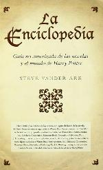 La Enciclopedia Guia no autorizada de las novelas y el mundo de Harry Potter (Hp Lexicon) (Spanish Edition)