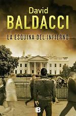 La esquina del infierno (Serie Camel Club 5) (Spanish Edition)