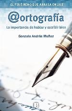 @ortograf&iacute;a / @Spelling (No ficci&oacute;n) (Spanish Edition)