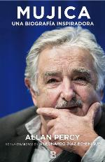 Mujica. Una biograf&iacute;a inspiradora (No ficci&oacute;n) (Spanish Edition)