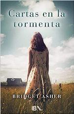 Cartas en la tormenta/ All of Us and Everything (Grandes novelas) (Spanish Edition)