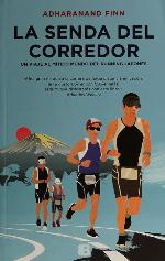La senda del corredor (No ficci&oacute;n) (Spanish Edition)