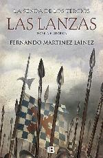 Las lanzas (La senda de los Tercios 1) (Spanish Edition)