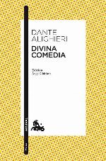 Divina comedia: Edici&oacute;n de &Aacute;ngel Chiclana (Cl&aacute;sica) (Spanish Edition)