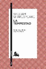 La tempestad: Traducci&oacute;n y edici&oacute;n de &Aacute;ngel-Luis Pujante (Cl&aacute;sica) (Spanish Edition)