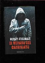 El verano del candidato